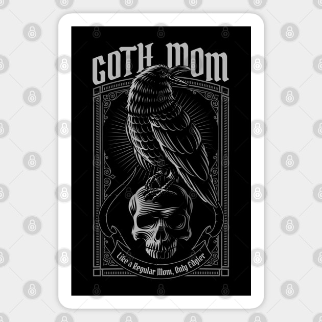 Goth Mom, Raven & Skull Magnet by HolidayBug